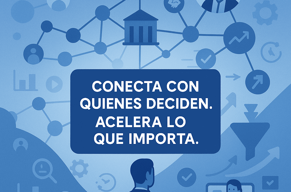 Cómo Loading Corp conecta tu empresa con los verdaderos decisores y acelera tu ciclo de ventas
